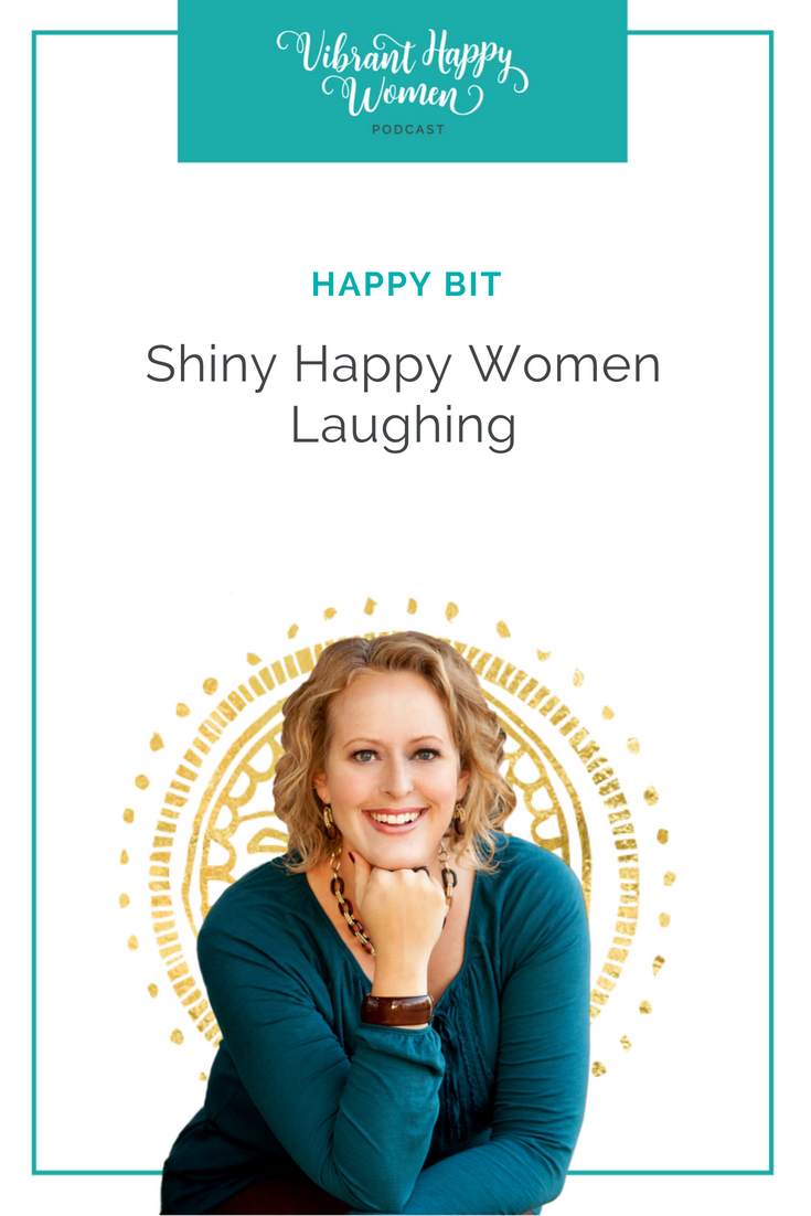 What happens when 7 likeminded women get together for a Vibrant Happy Women retreat? Listen to this Happy Bit to find out.