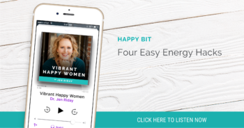 Happy Bit: 4 Easy Energy Hacks