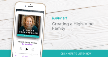 Happy Bit: Creating a High-Vibe Family