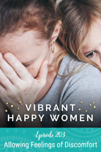 Allowing Feelings of Discomfort