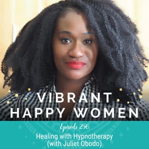 Healing with Hypnotherapy (with Juliet Obodo)