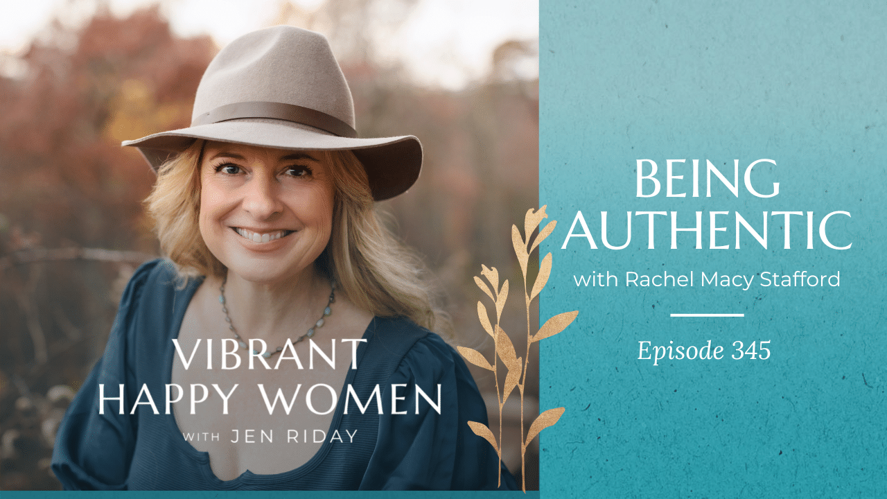 Being Authentic (with Rachel Macy Stafford)