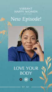 Loving Your Body with Arielle Estoria